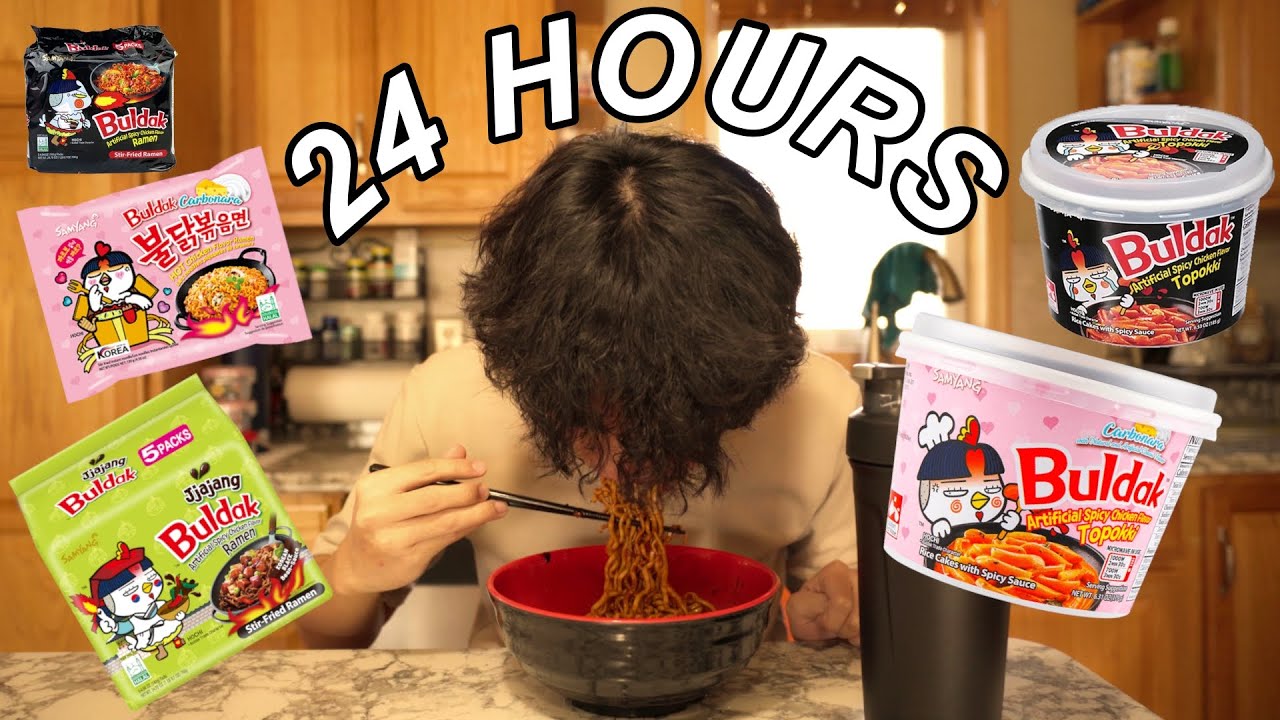 eating only buldak foods for 24 hours