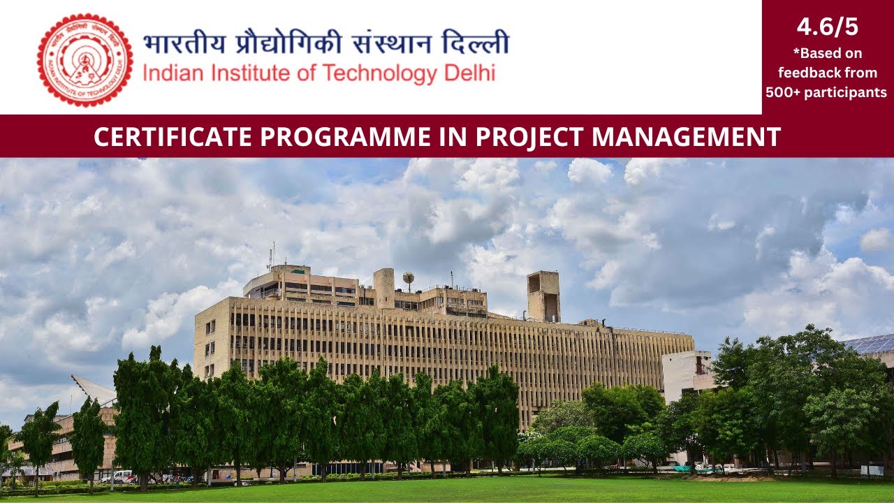 IIT Delhi's Project Management Programme | Programme Overview