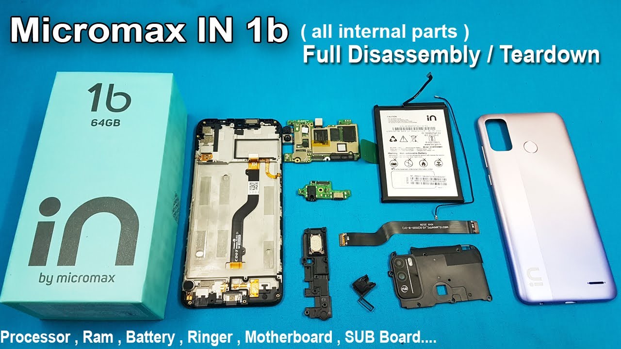 Micromax in 1b Disassembly / Micromax in 1b Teardown || How to open micromax in 1b