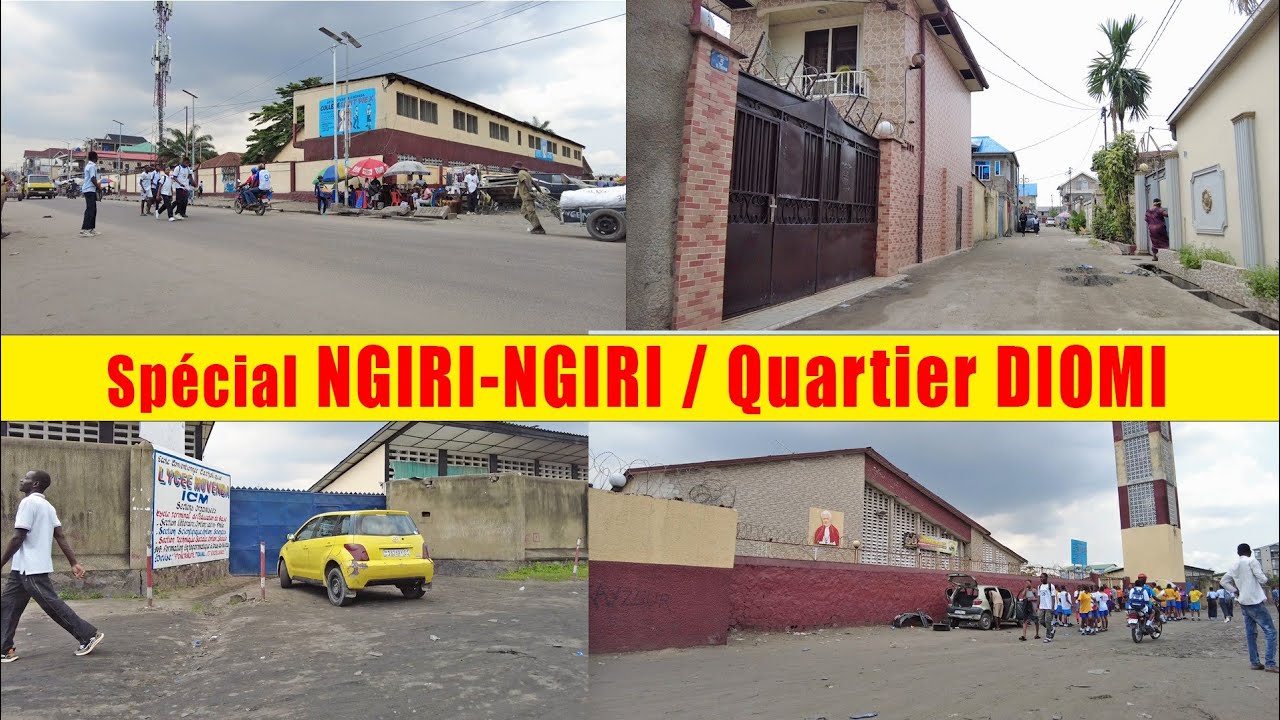 Spécial NGIRI-NGIRI | Quartier DIOMI | Kinshasa-RDC