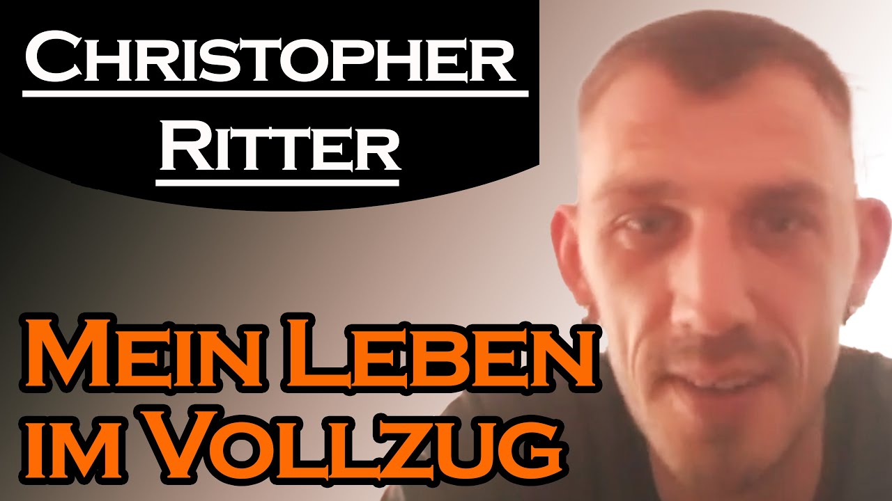 Familie Ritter | Christopher Ritter im Interview aus dem Maßregelvollzug Bernburg