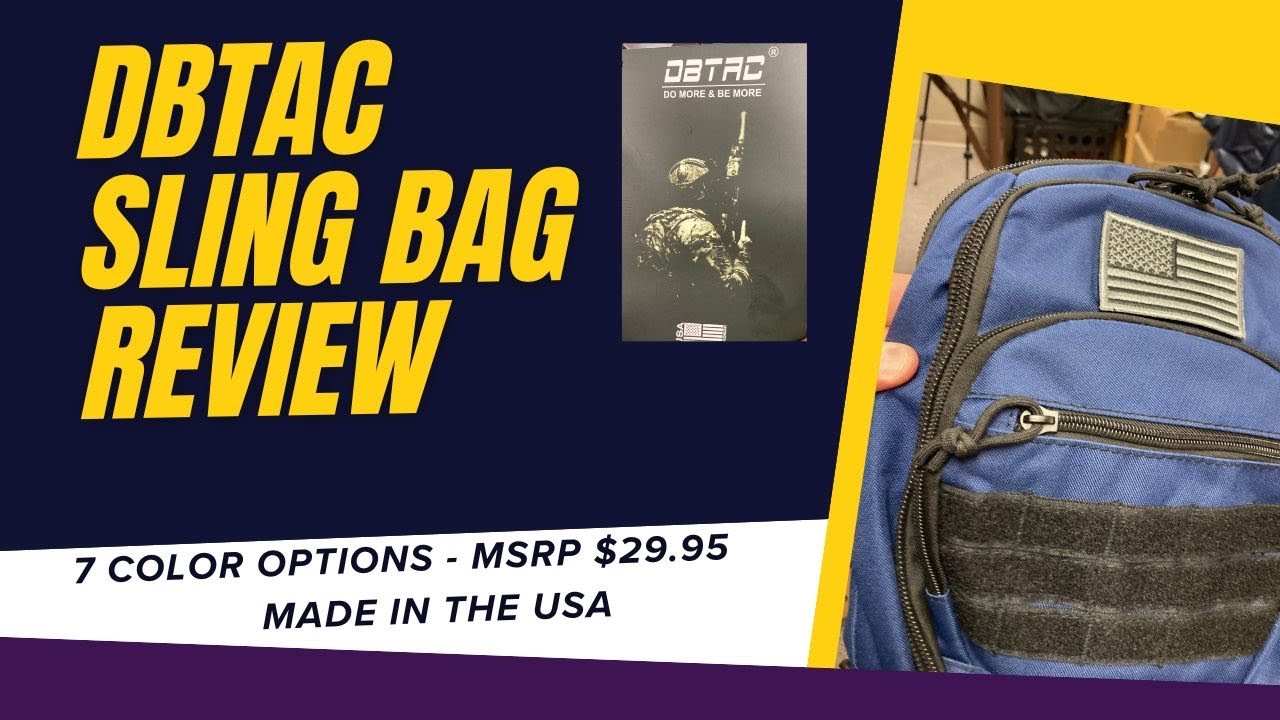 DBTAC Sling Bag Review