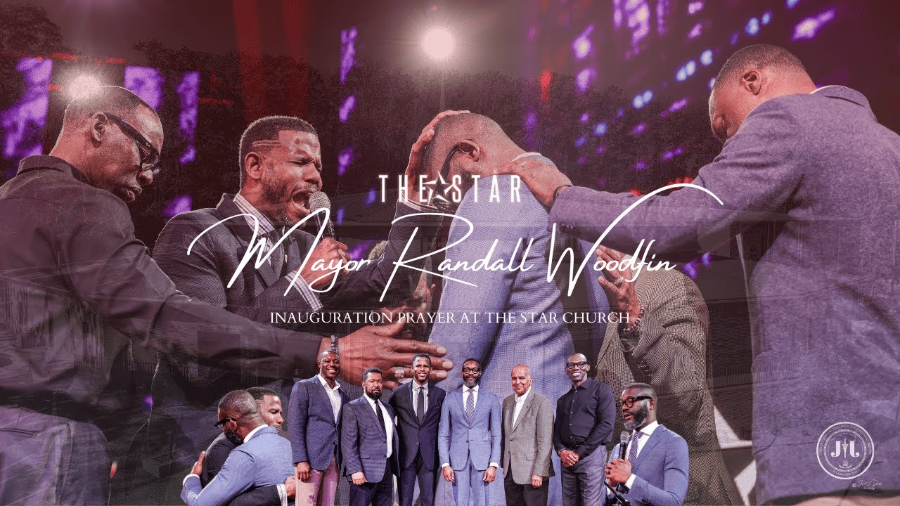 The Star Church Prayer over Mayor Randall Woodfin