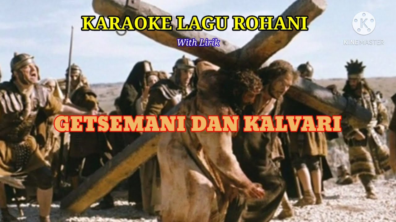 Karaoke Lagu Rohani || Getsemani dan Kalvari || No Vocal