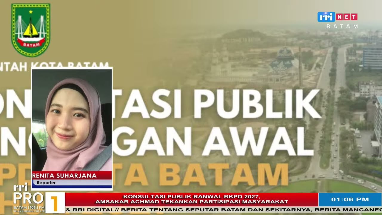 BATAM SIANG INI - BERITA DAERAH SEPEKAN SIANG RRI PRO 1 BATAM