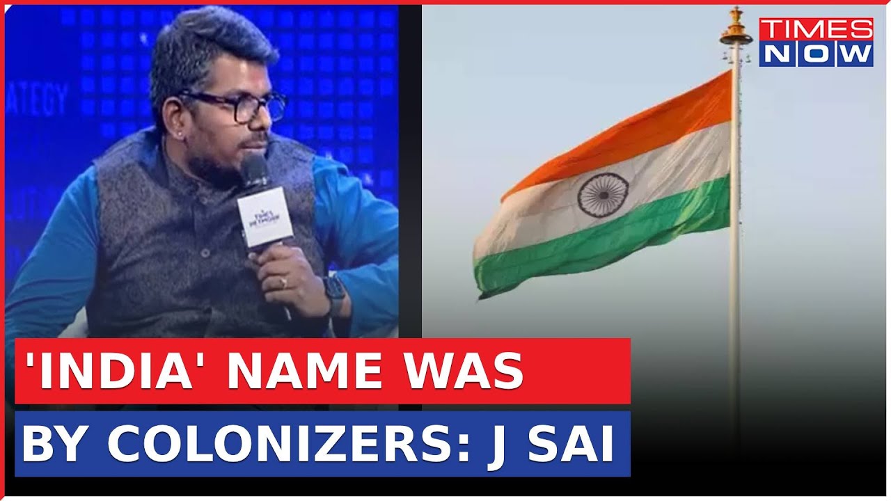 J Sai Deepak Revisits History As He Backs 'Bharat' Name, Says 'India' Name Was Given By Colonizers