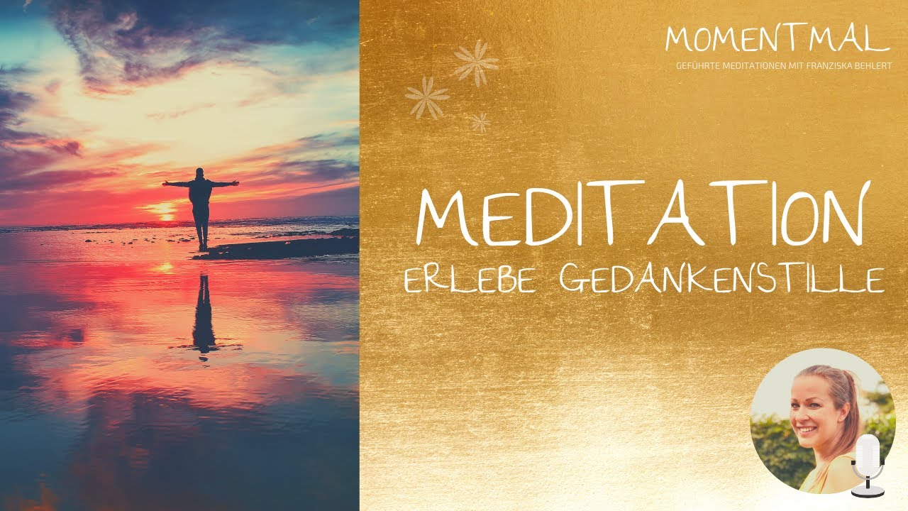 Gef&uuml;hrte Meditation 
