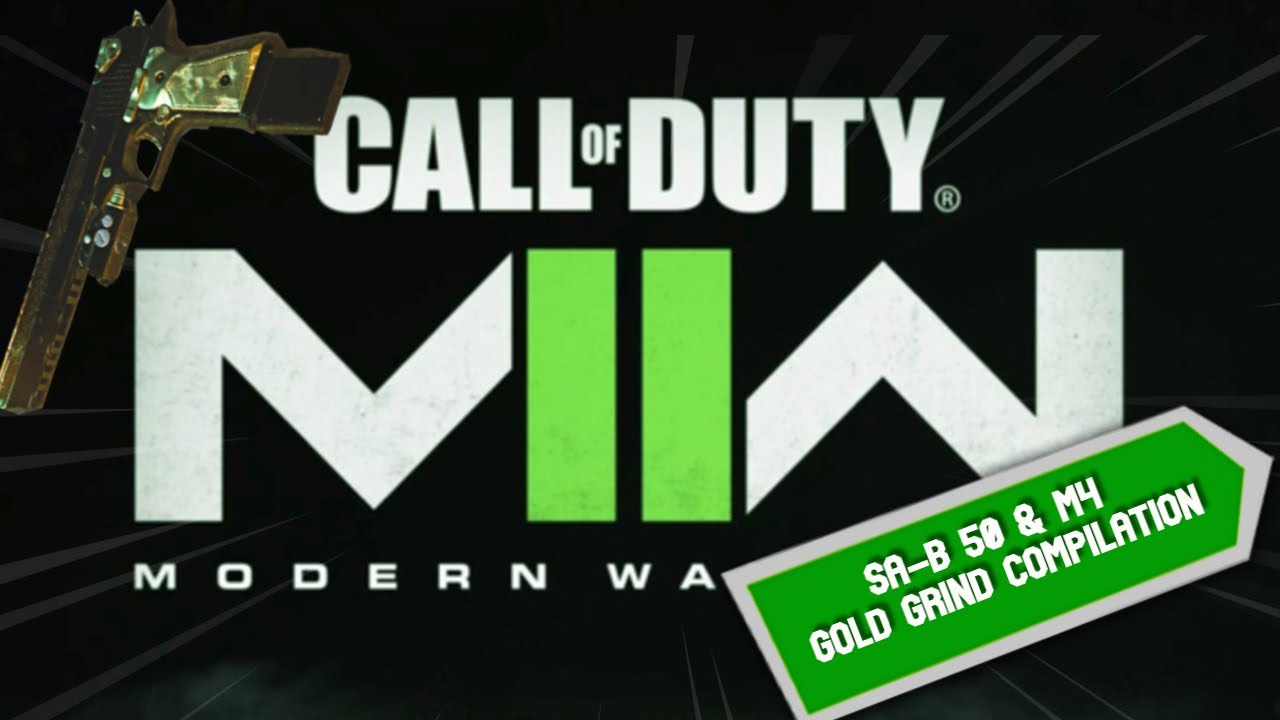 #MW2 SA-B 50 & M4 Gold Camo Grind Compilation