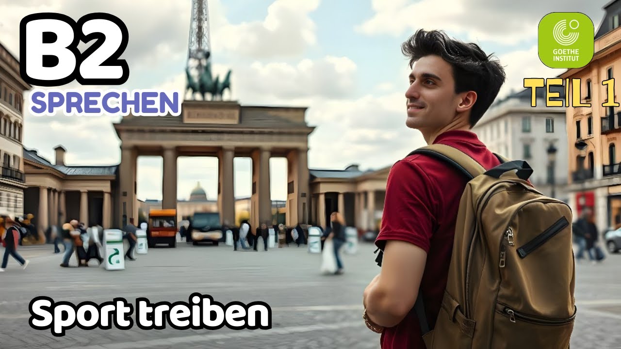 موضوع پرتکرار B2 Goethe & ÖSD – Teil 1 I Wie können wir ein Land kennenlernen? 🇩🇪