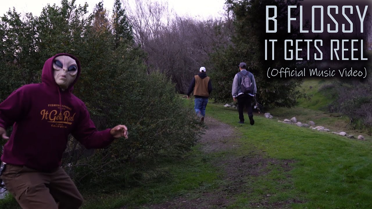 It Gets Reel (Official Music Video) - B Flossy