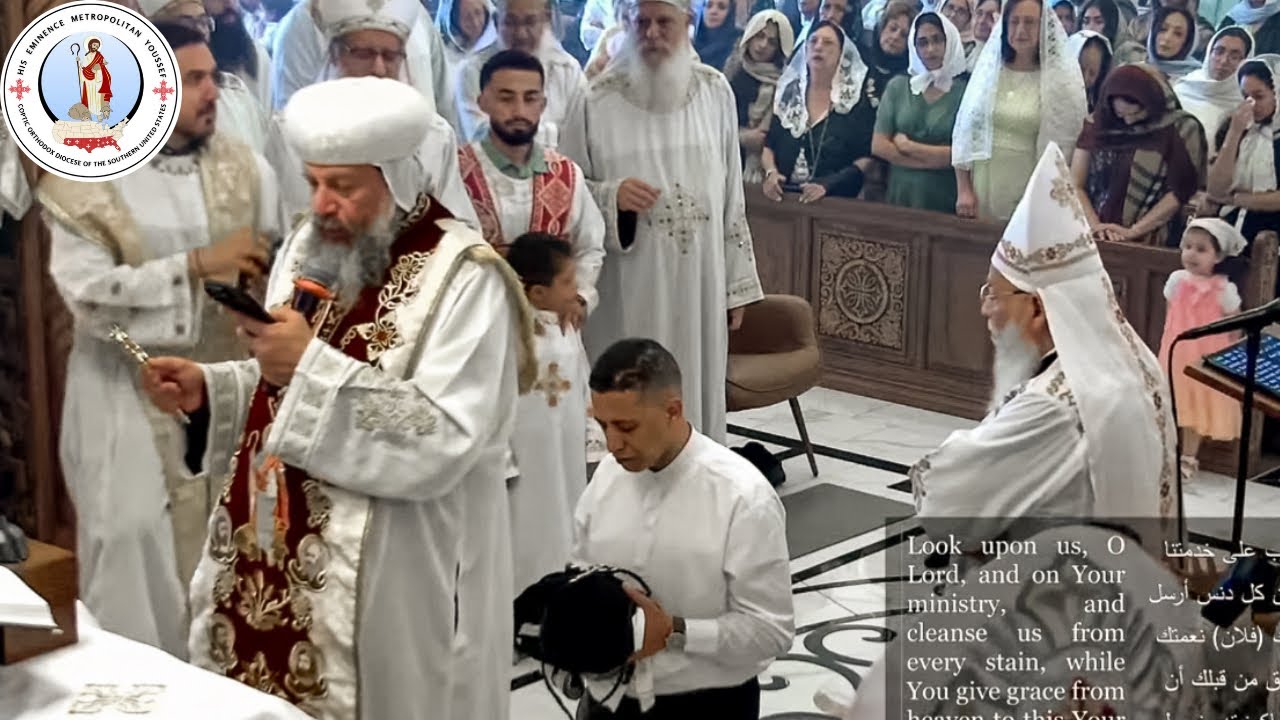 HE Metropolitan Youssef: Philopater Zaki FullDeacon Ordination~Liturgy @ St Mina,NashvilleTN~8/23/25