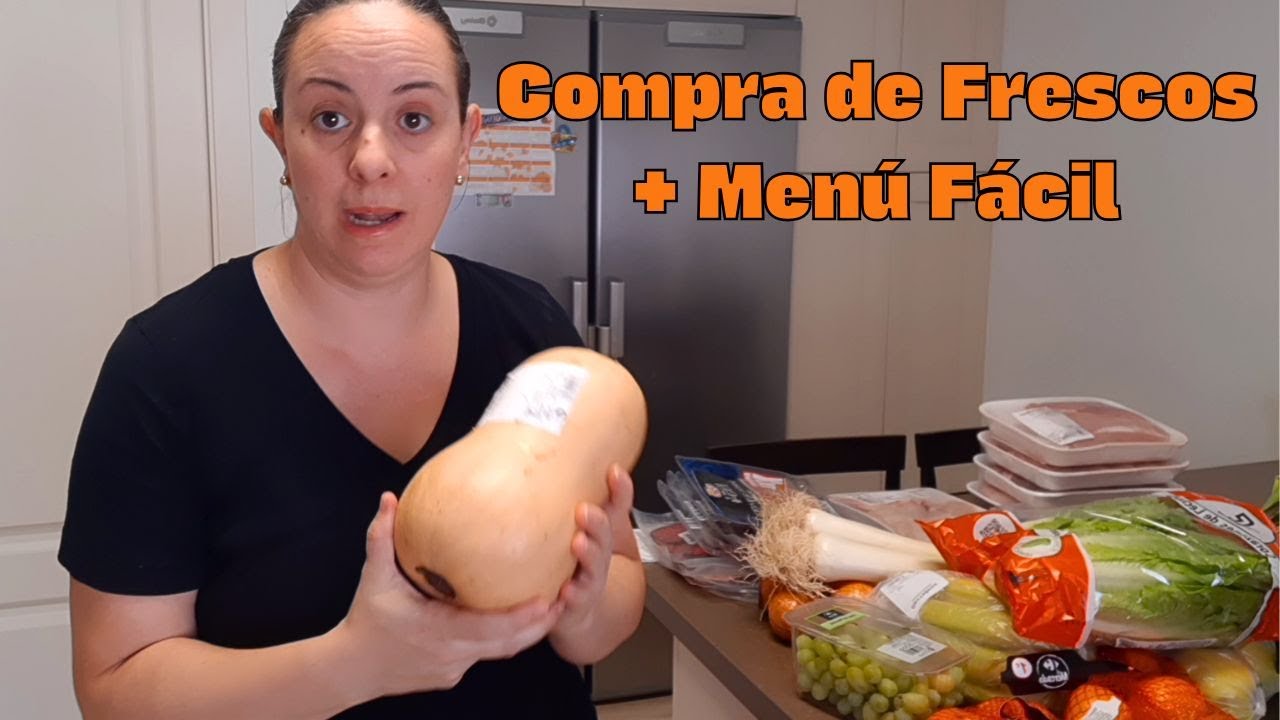 COMPRA de FRESCOS 🥩🥦 + MENÚ SEMANAL 🍽️ Ideas fáciles y económicas
