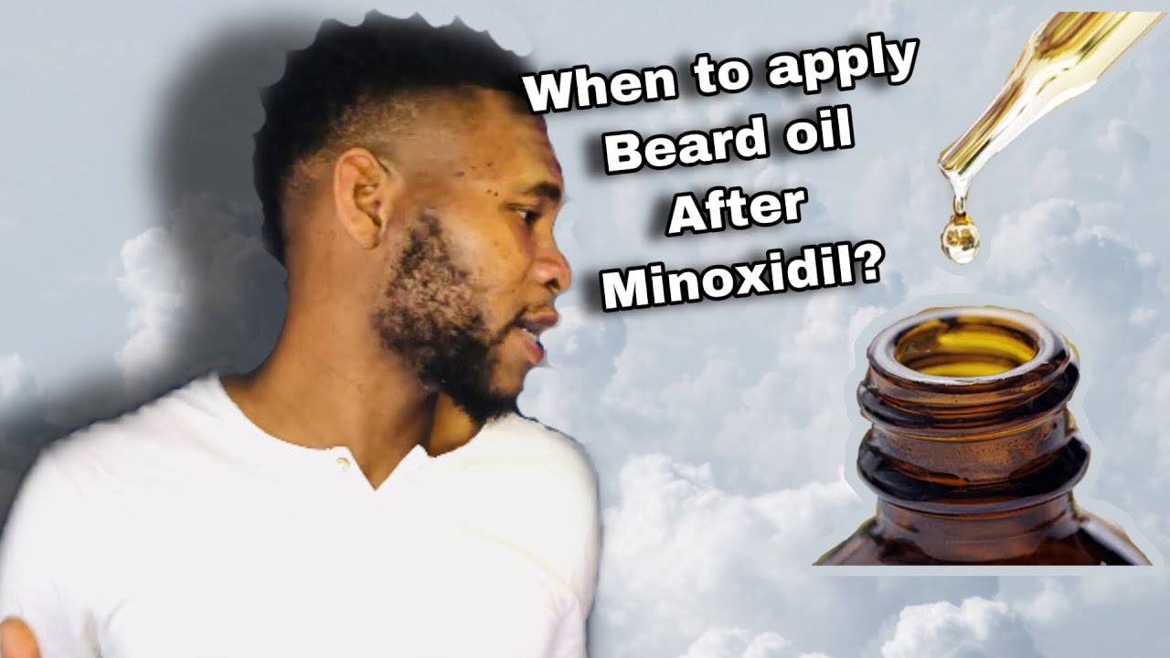 When to apply beard oil after minoxidil ?