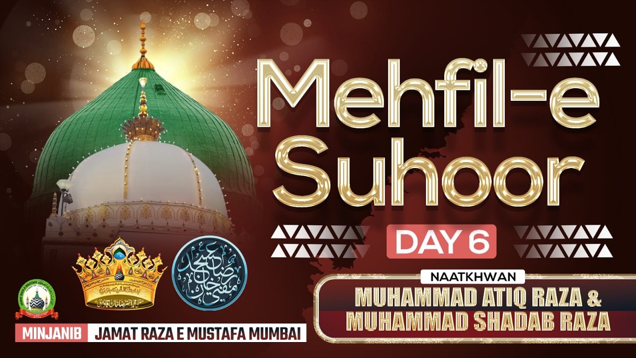 🔴Live Mehfil E Suhoor | 6th Ramadan Live Transmission | Muhammad Shadab Raza & Muhammad Atiq Razavi