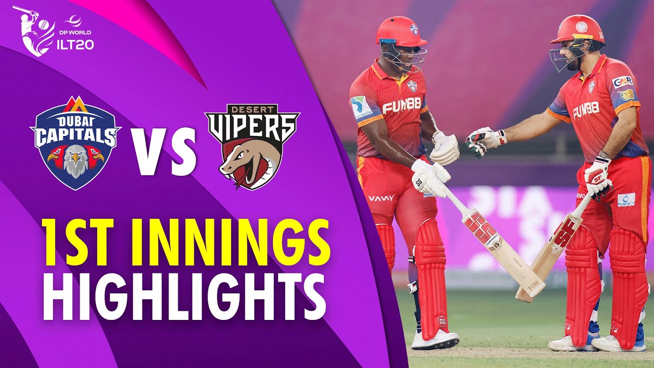 1st Innings Highlights | Dubai Capitals vs Desert Vipers | 1st Match | DP World ILT20 | M3Y1U