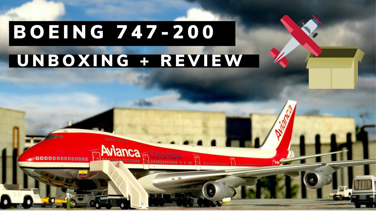 Inflight 200 / Avianca HK-2980X Boeing 747-200 (CARTAGENA DE INDIAS) ¡¡Unboxing + review!