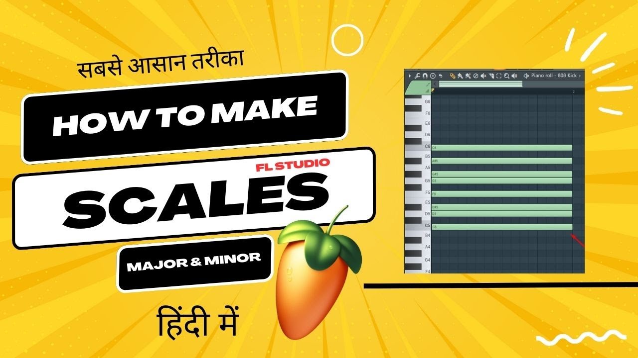 (HINDI) How To Make Scales | Very Easy Method | Fl Studio With Kurfaat
