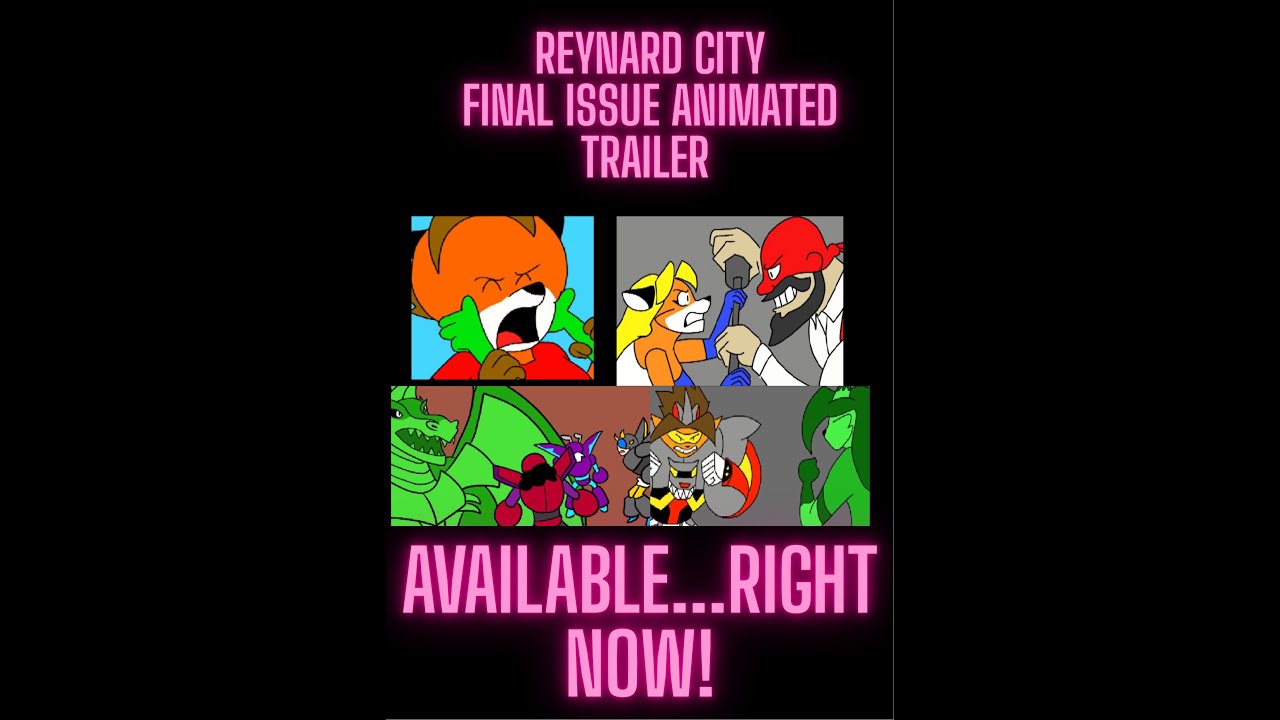 Reynard City Finale Animated Trailer