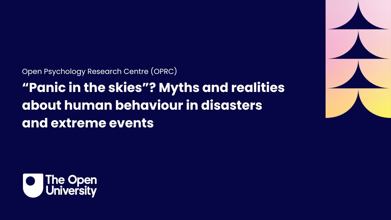 &ldquo;Panic in the skies&rdquo;? Myths and realities about human behaviour in disasters and extreme events