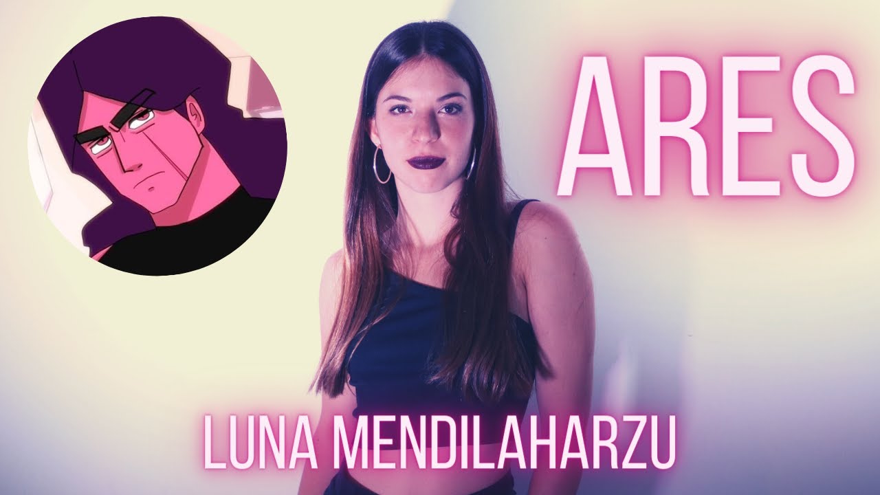Ares - Luna Mendilaharzu (Cover de Destripando la Historia)