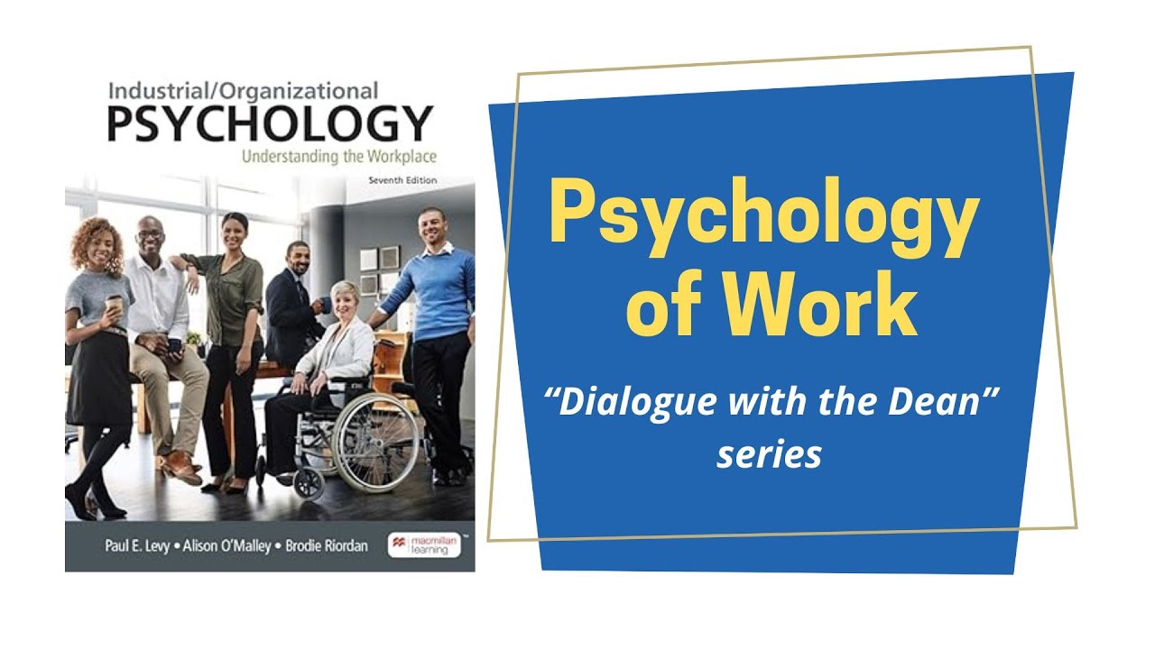 The Psychology of Work