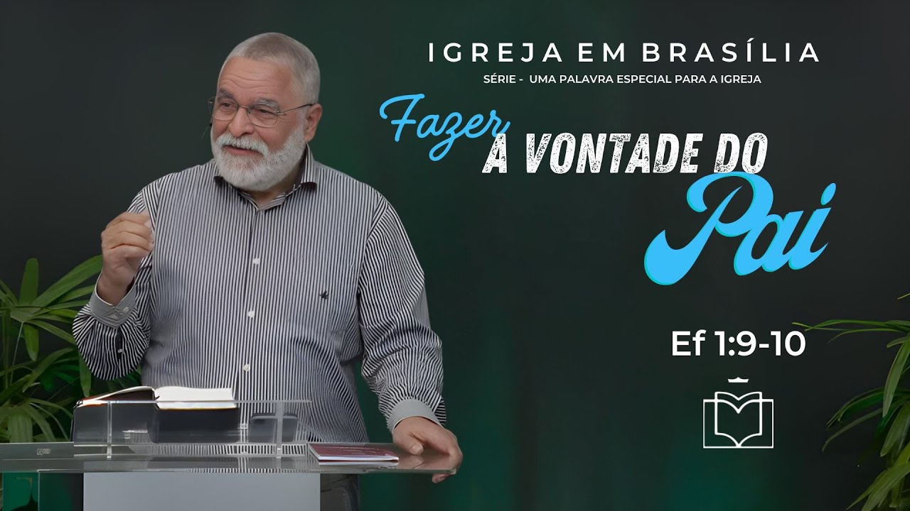 Fazer a vontade do Pai - Ildeu Rodrigues