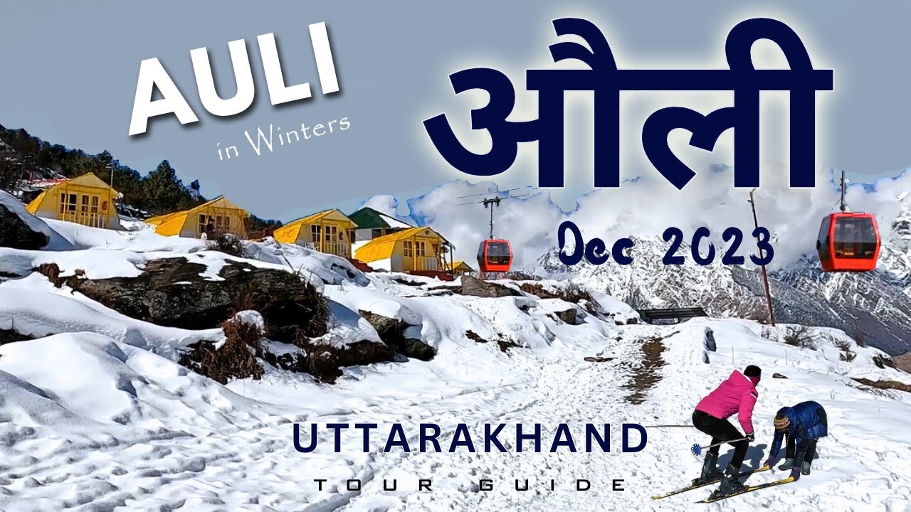 Auli in December | Auli Uttarakhand | Auli Tourist Places | Auli Snowfall Video Today | Trip Budget