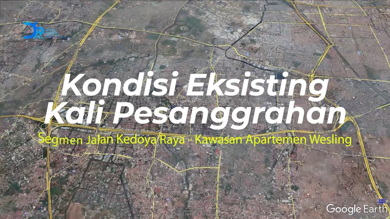 Kondisi Eksisting Kali Pesanggrahan Segmen Apartemen Wesling 2021