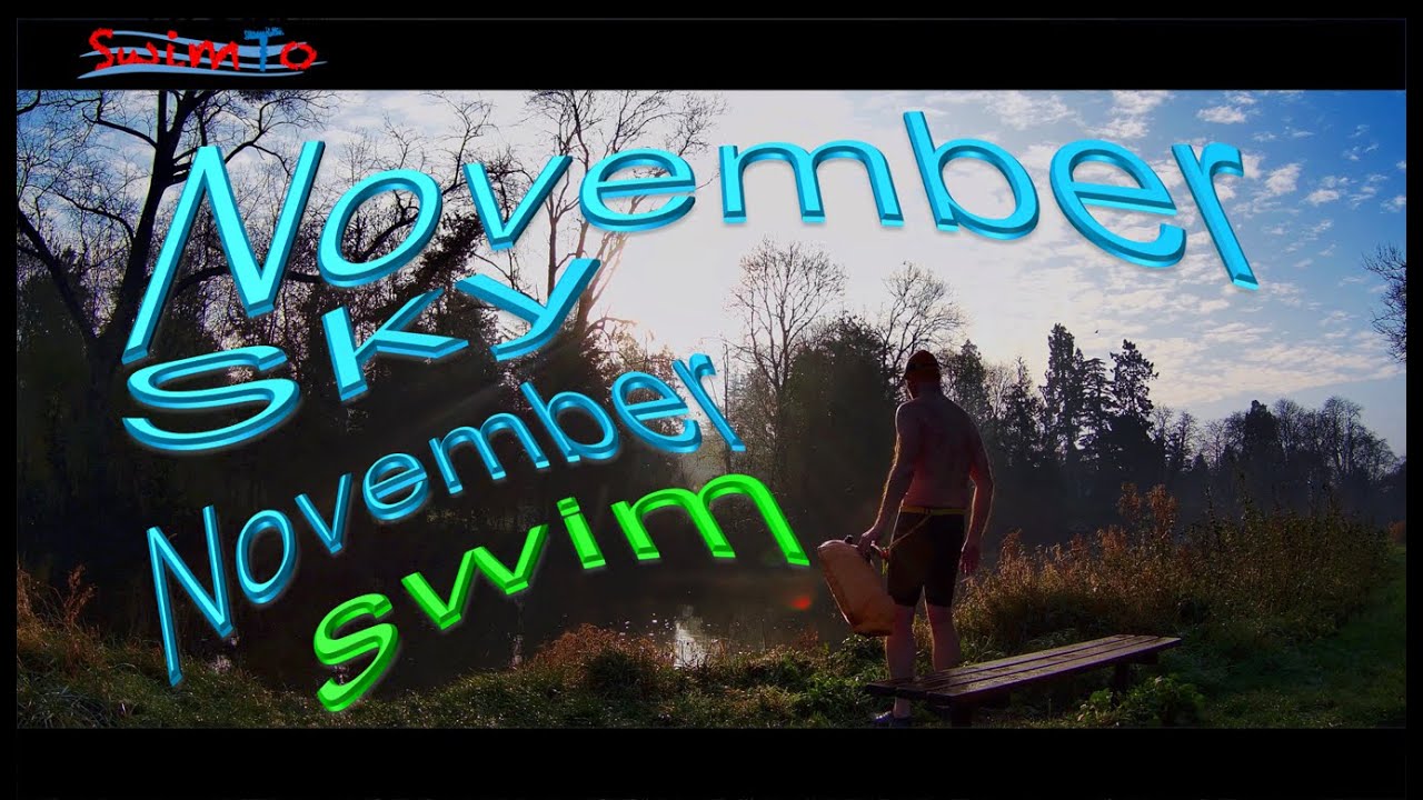 Winter cold swim trilogy I - November sky - Cold Open water wild swim - SwimTo - Stratford upon Avon