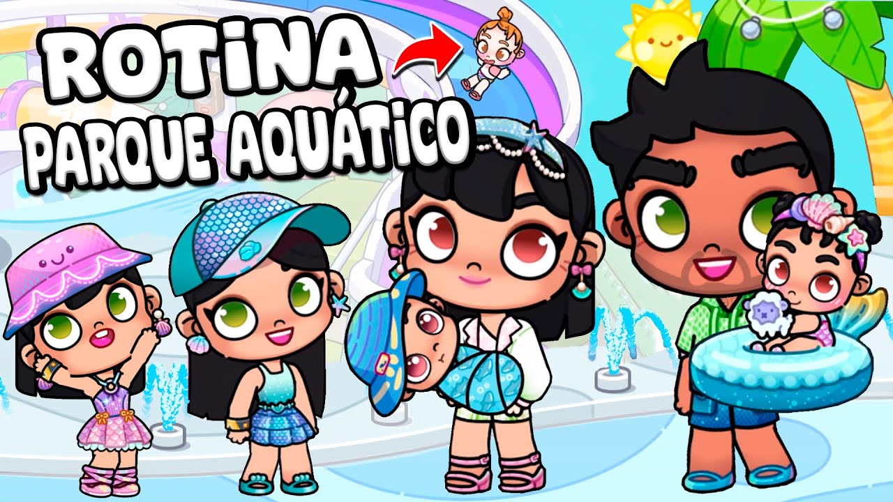 ROTINA PARQUE AQUÁTICO | AVATAR WORLD ROTINAS E HISTÓRIAS