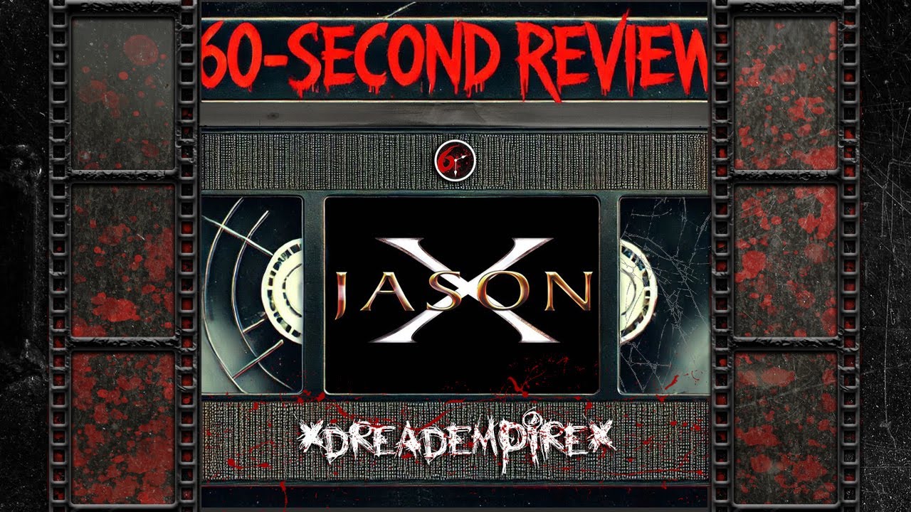 Jason X (2001) &ndash; Jason in Space?! | 60-Second Review