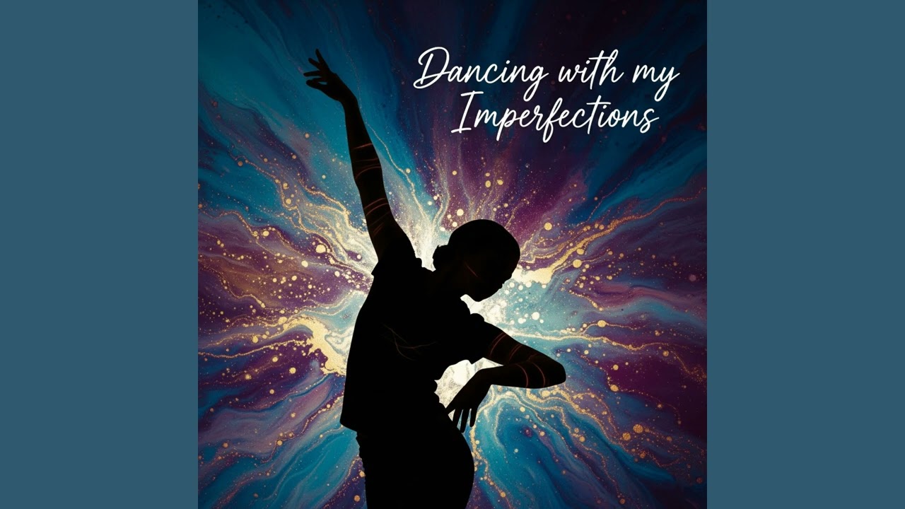 Dancing With My Imperfections - Original Song