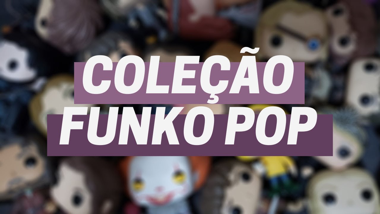 MINHA COLEÇÃO DE FUNKO POP E ONDE EU COMPRO | Patricia Lima