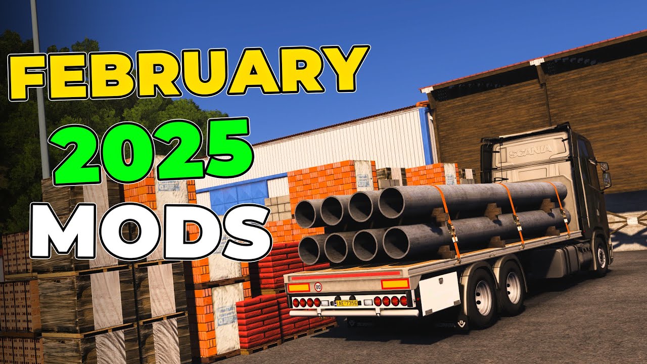 TOP 10 ETS2 MODS - FEBRUARY 2025