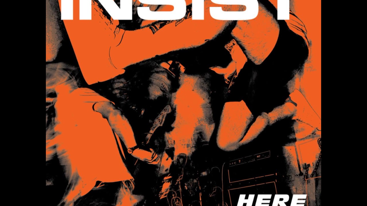 Insist - Here and Now(Full EP)