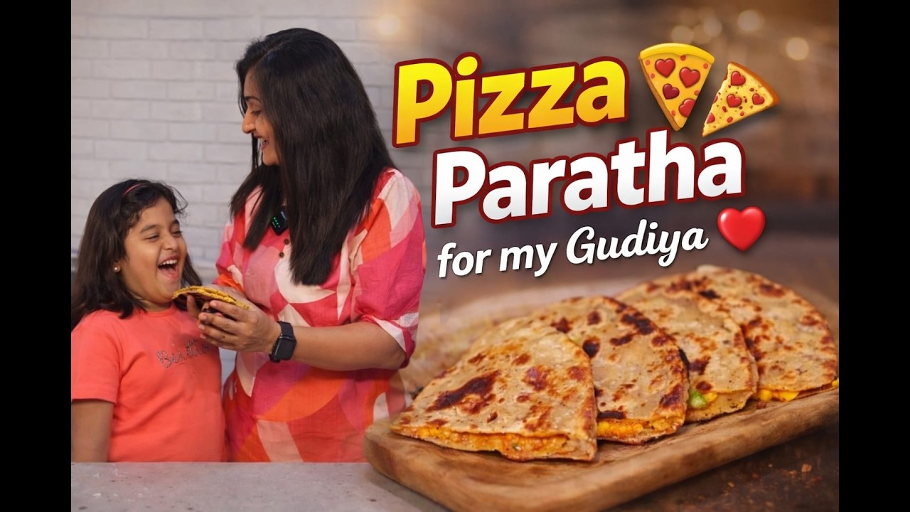 Soft & Crispy Paratha with Cheese & Paneer |  Pizza Paratha for My Gudiya -Cute Kid Reaction
