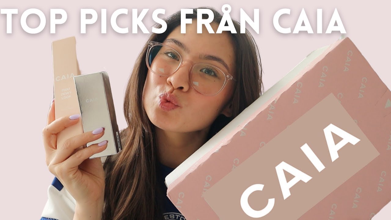 Mina Must-Have CAIA Favoriter! Och varför jag älskar dem! 💕