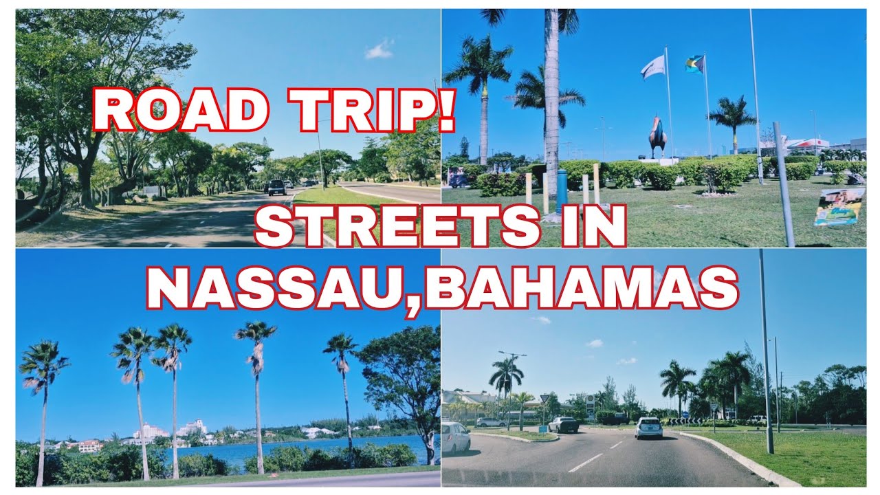 NASSAU,BAHAMAS:ROAD TRIP-STREETS IN THE ISLAND OF NEW PROVIDENCE,NASSAU,BAHAMAS #nassaubahamas 