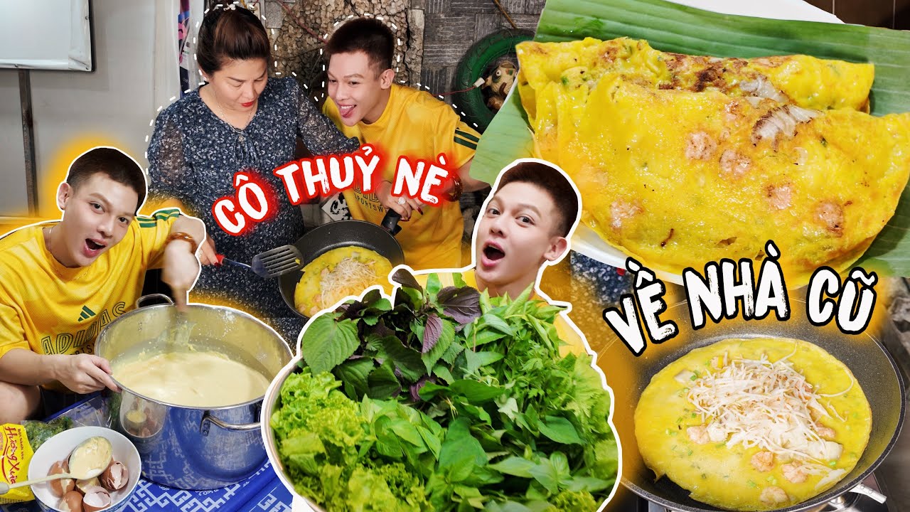 Về nhà cũ đổ bánh xèo cùng cô Thuỷ | 3 năm trôi qua rồi mọi thứ thay đổi ra sao