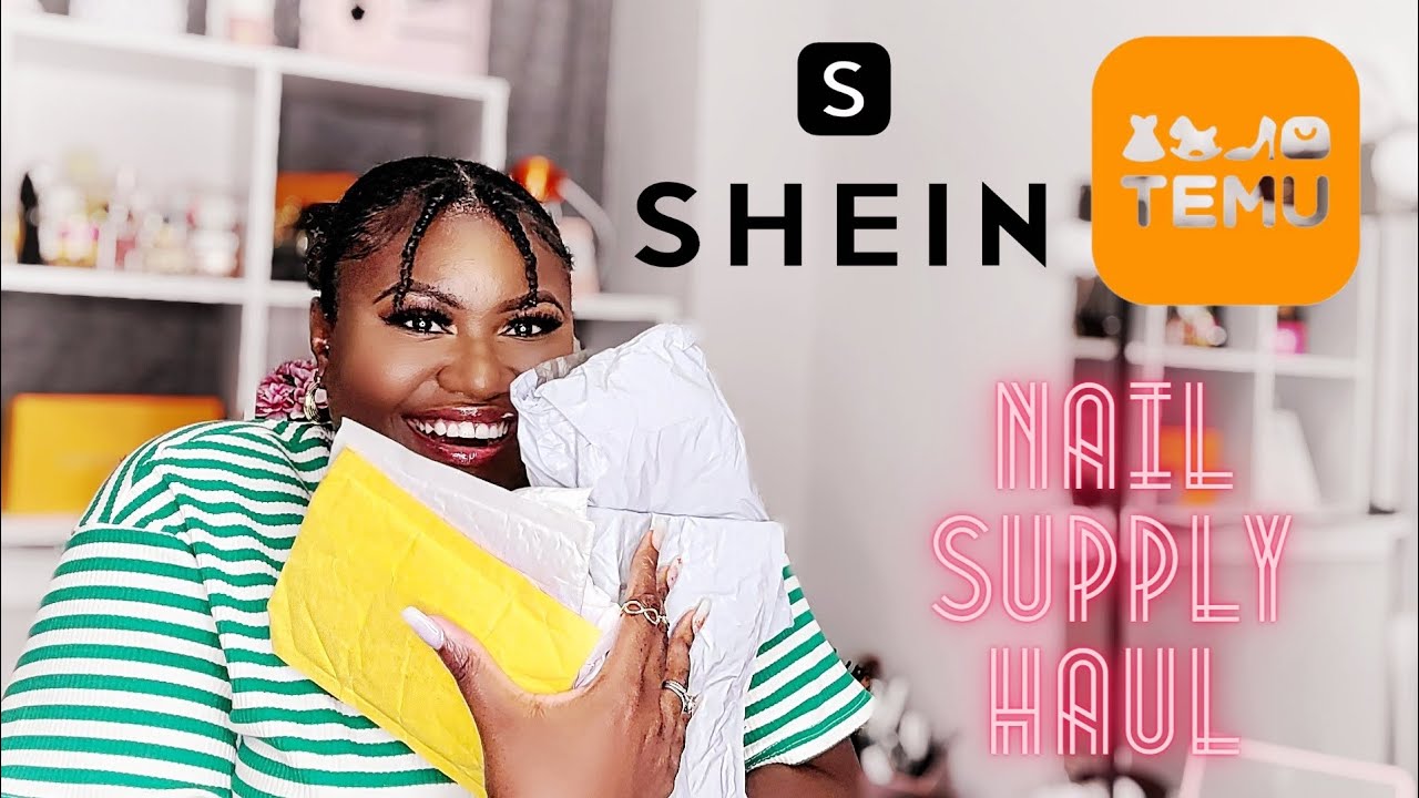 SHEIN / TEMU NAIL SUPPLY HAUL | SHEIN NAIL HAUL | TEMU NAIL HAUL