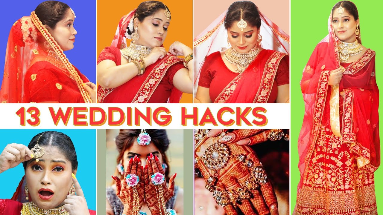 13 New Wedding Hacks किसी भी शादी में जाने से पहले ये जरूर देखें Every Girl Must Know @BENATURALRekha