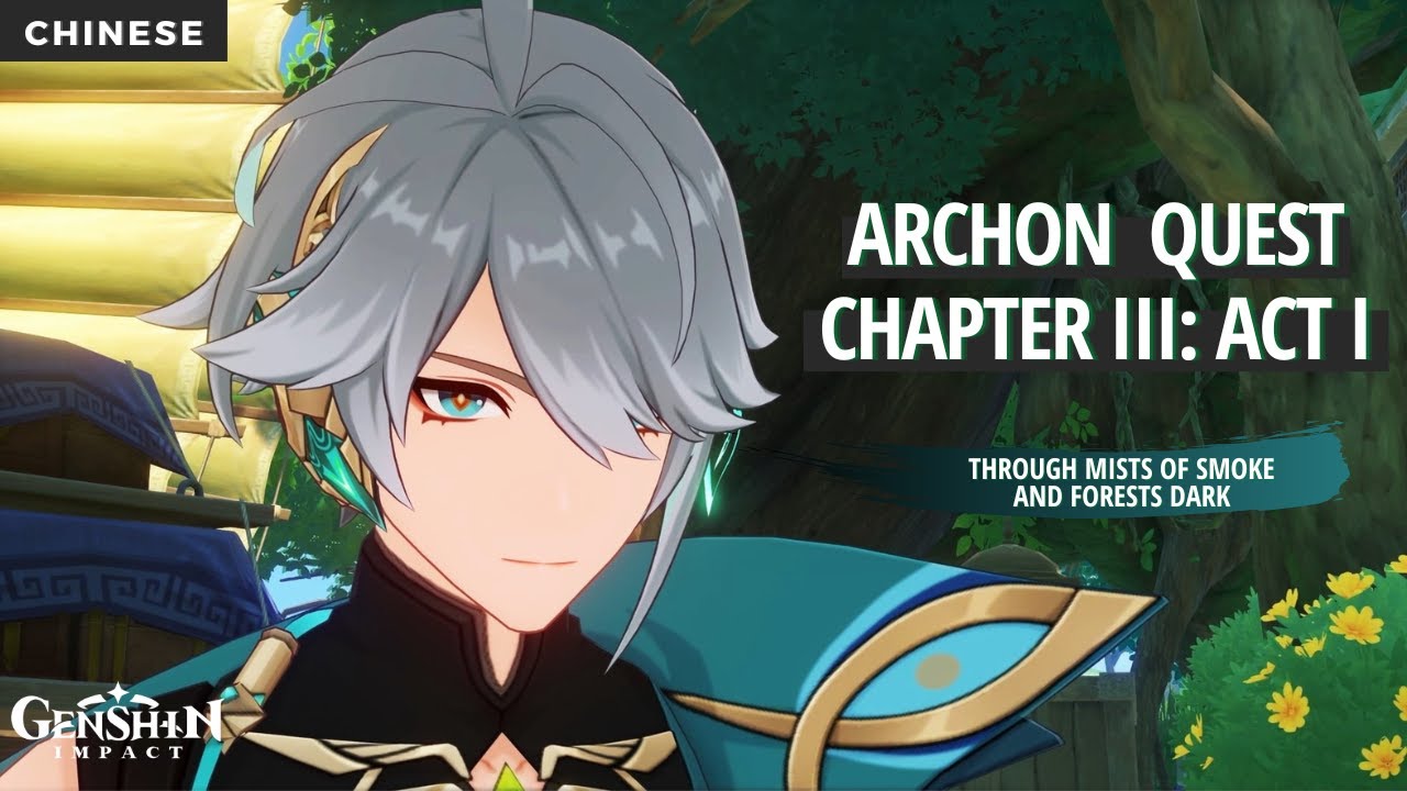 Archon Quest Chapter 3: Act 1 Cutscenes | Sumeru 3.0 | Chinese | 1440p | Genshin Impact