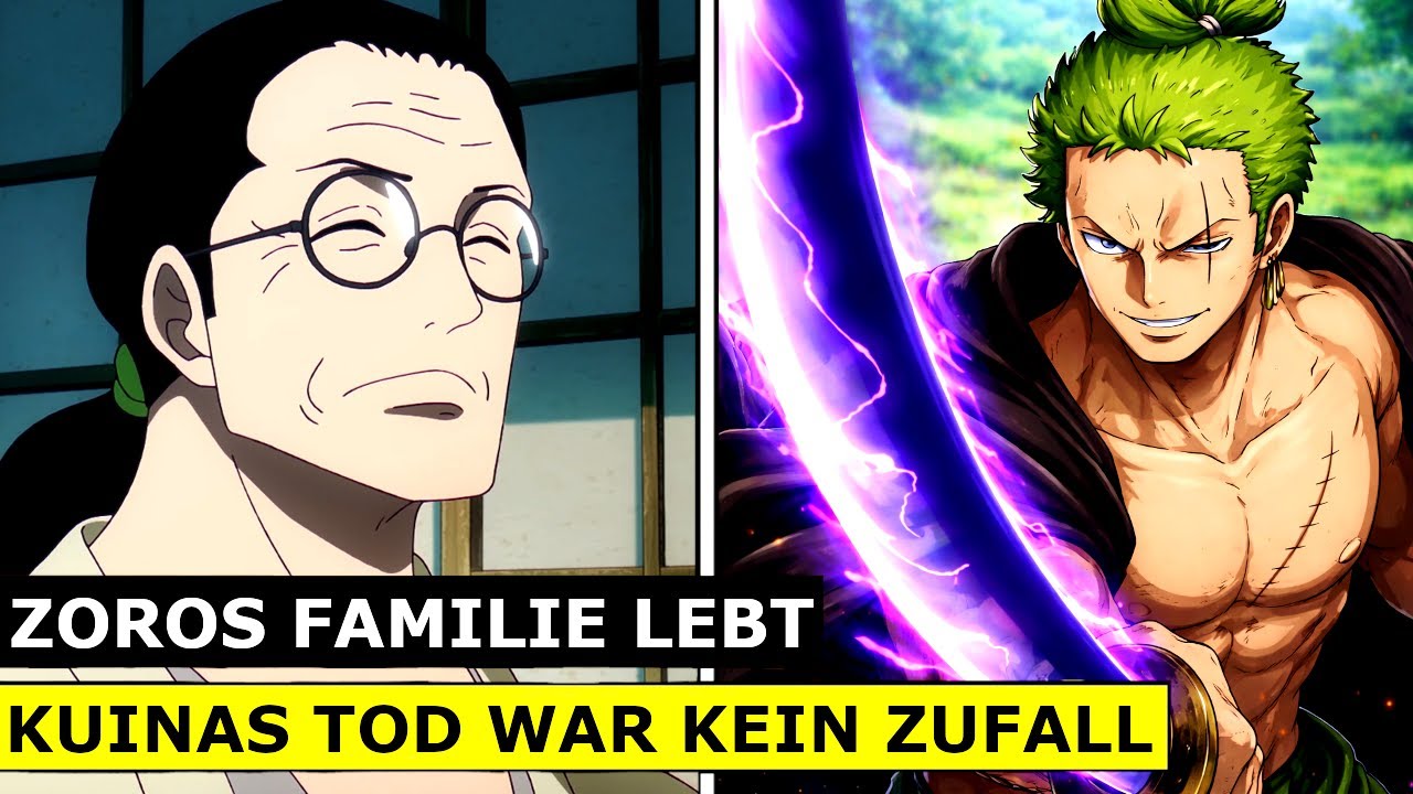 ZOROS FAMILIE IST NOCH AM LEBEN😱 | KUINAS TOD WAR KEIN ZUFALL | ONE PIECE THEORIE