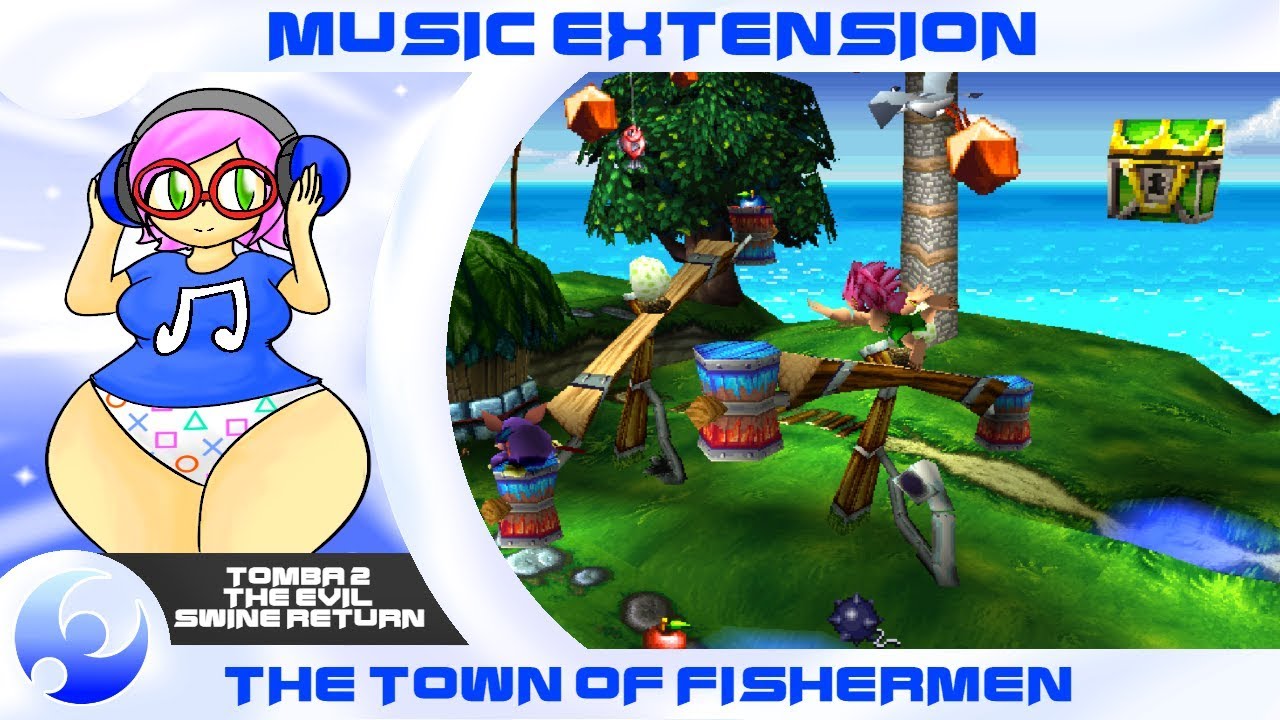 |Music Extension| Tomba! 2: The Evil Swine Return | The Town Of Fishermen