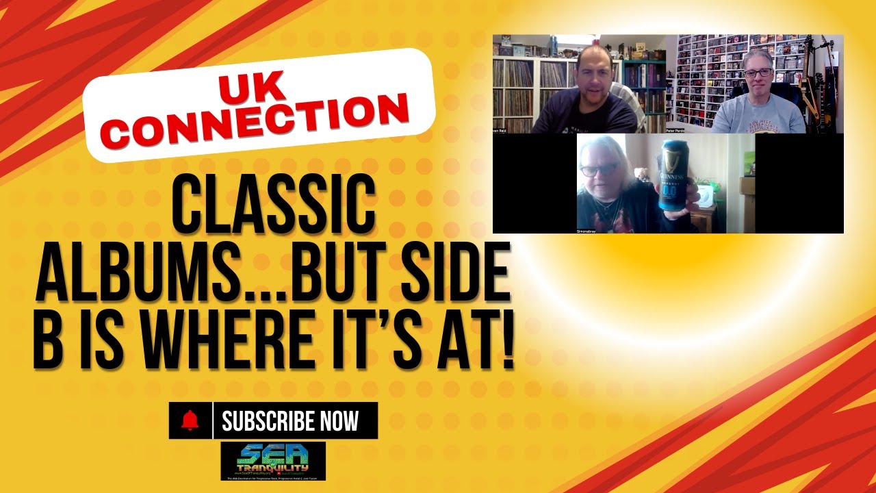 The UK Connection-Classic Albums...But Side B is Where It's At!