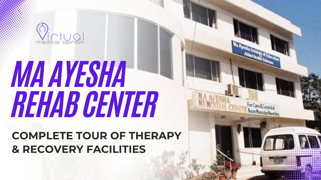 Rehabilitation Services in Pakistan | Inside Ma Ayesha Therapy Center