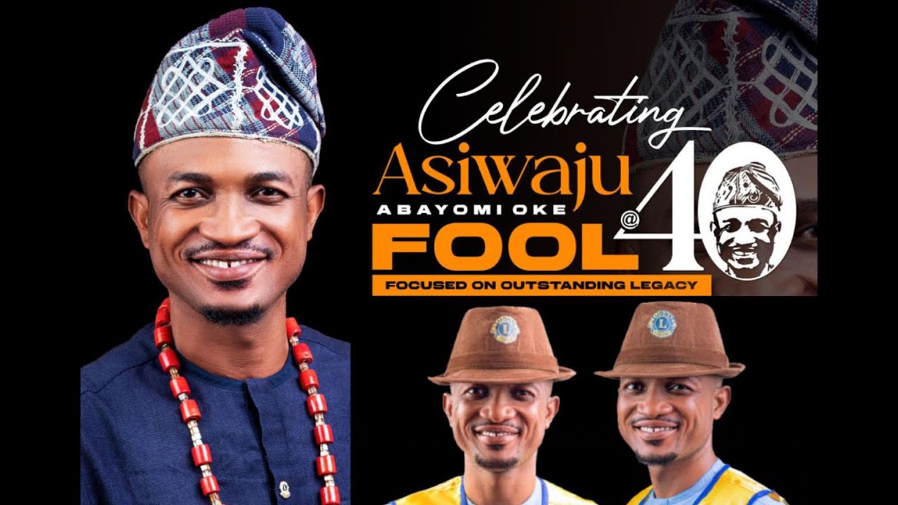 🎉 Celebrating Lion Abayomi Oke - Asiwaju  @ 40 🎉