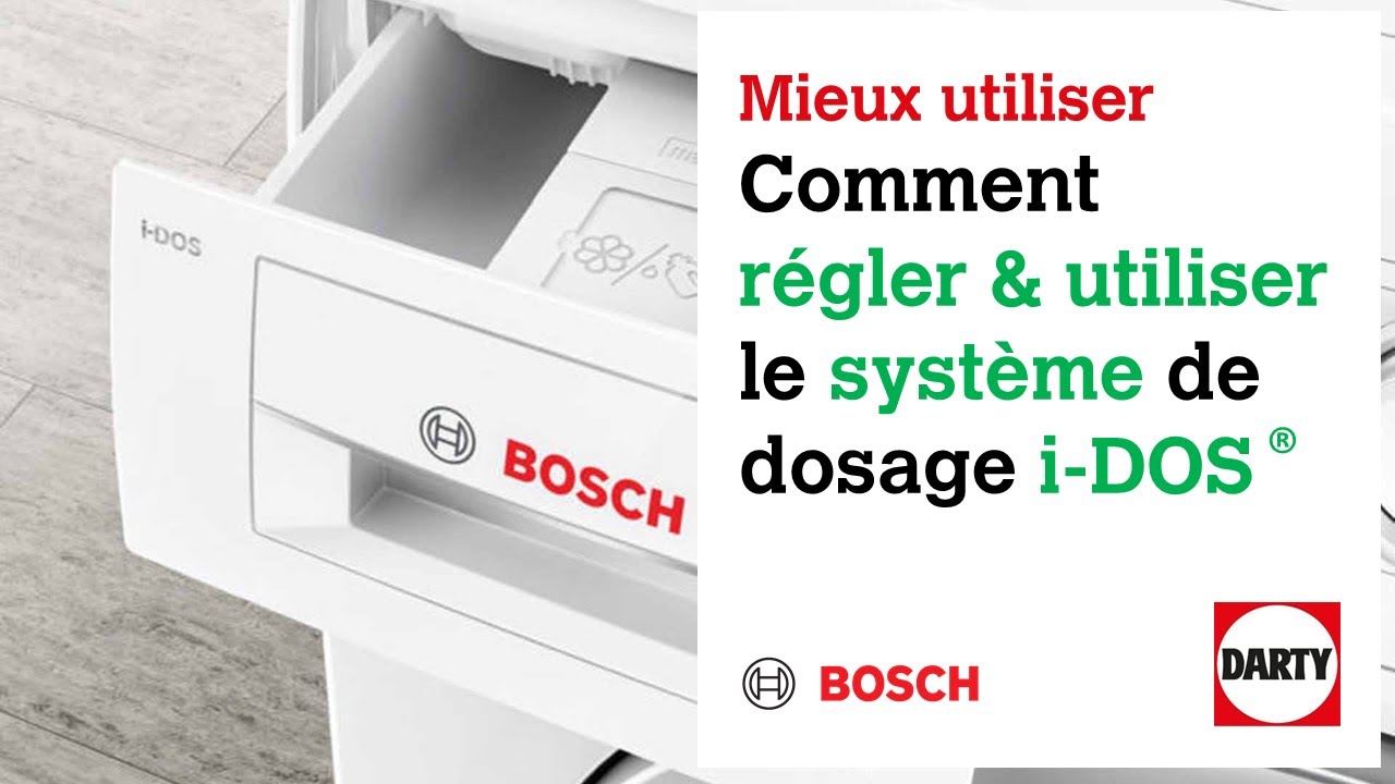 Lave linge Bosch i-DOS | Bien utiliser le dosage automatique