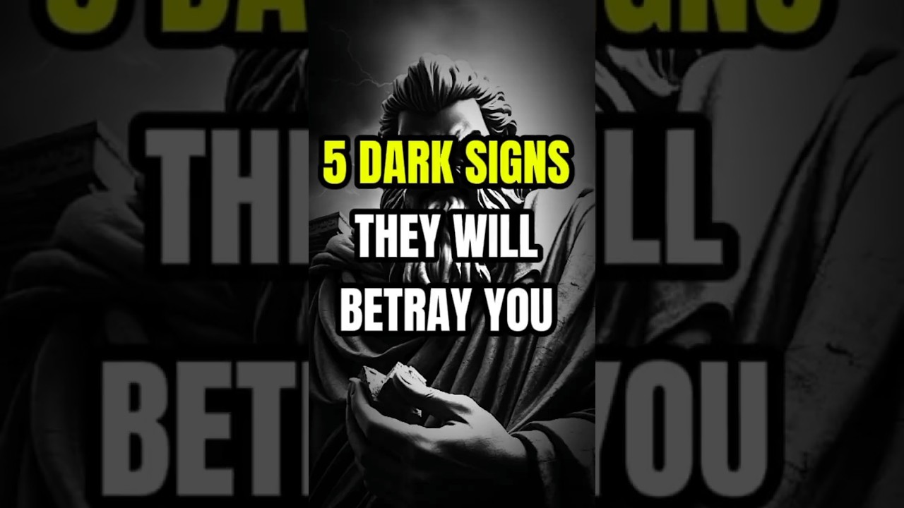 5 DARK SIGNS THEY WILL BETRAY YOU #stoicwisdom #stoicphilosophy#shorts#quotes#dailystoic#lifelessons