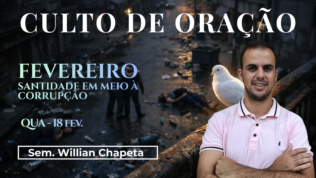 Chamados Para Confrontar - Sem. Willian Chapeta